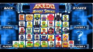 Akedo Beast Strike Character Select Screen [upl. by Arednaxela]