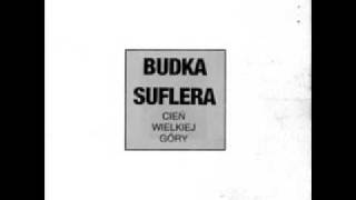 Budka Suflera  Cień Wielkiej Góry [upl. by Latreece787]