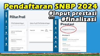 Langkahlangkah Pendaftaran SNBP 2024 Isi Prestasi dan Finalisasi [upl. by Ray]