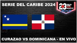 SERIE DEL CARIBE EN VIVO  MIAMI 2024  Dominicana vs Curazao  Desde LoanDepot Park beisbol [upl. by Leziar]