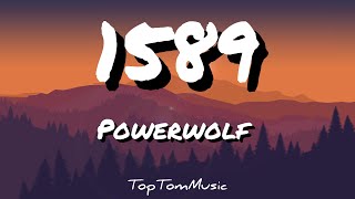 1589  Powerwolf lyrics [upl. by Aronal]