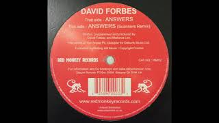 David Forbes  Answers 2003 [upl. by Yenmor]