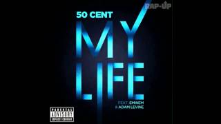 50 Cent  My Life Full feat Eminem amp Adam Levine [upl. by Hoffman]