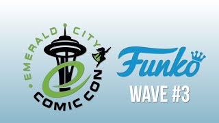 Emerald City Comic Con 2018 Exclusives Wave 3 [upl. by Analra]