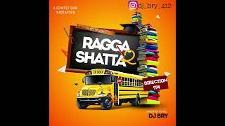 DJ BRY  RAGGA SHATTA VOL 2 2024 [upl. by Converse]