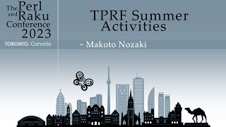 TPRF Summer Activities  Makoto Nozaki [upl. by Enaled324]