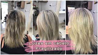 Retoque de luzes em cabelo fragilizado  por Talyta Rocha [upl. by Idrahs]