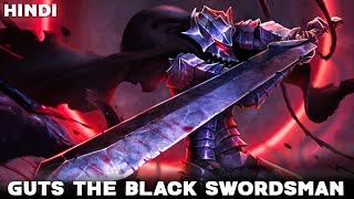 Guts The Black Swordsman  Berserk Manga Chapter 001 in Hindi Explained [upl. by Noivad228]