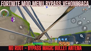 FORTNITE MOD MENU BYPASS VFHONEGAGA  VIRTUAL VMOS  ANTENA  MAGIC BULLET  CHAMS ROXO [upl. by Donnamarie774]