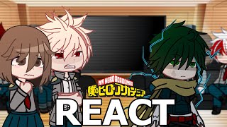 Past class 1A react to Deku future  Mhabnha [upl. by Abocaj]