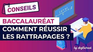 Baccalauréat  Comment réussir les rattrapages   digiSchool [upl. by Gibe156]