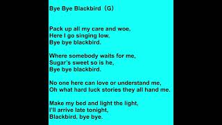 【For Vocal】BYE BYE BLACKBIRD （G）【with Lyrics 】 [upl. by Hewes]