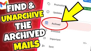 How To Recover Archived Mail in Gmail ViewFind Archived Mail  Unarchive in Gmail 20242025 [upl. by Coates]