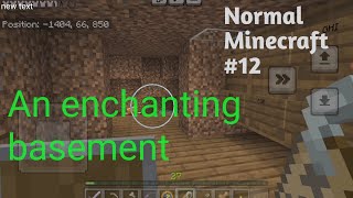 Normal Minecraft e12 [upl. by Grochow]