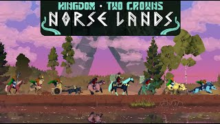 Kingdom Two Crowns Tips  Norse Lands Mounts [upl. by Ynnaj]