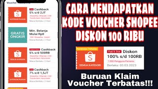 KODE VOUCHER SHOPEE DISKON SAMPAI 100 RIBU TERBARU UPDATE MARET 2023 [upl. by Aicinet]