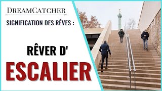 RÊVER DESCALIER  SIGNIFICATION DES RÊVES INTERPRÉTATIONS DES RÊVES amp SYMBOLISME [upl. by Colbert703]