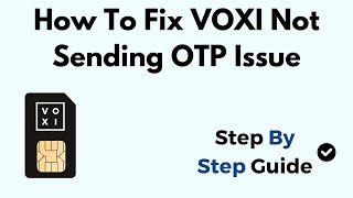 How To Fix VOXI Not Sending OTP Issue [upl. by Salis777]