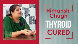 Cure Thyroid  Delhi Success Story  Dietitian Shreya [upl. by Katerine361]