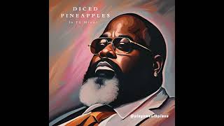 Diced Pineapples  rickross dicedpineapples playsmoothpiano [upl. by Analim870]