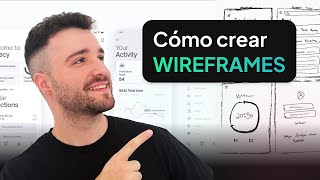 Wireframes en UX La guía definitiva sobre qué son y cómo crearlos [upl. by Weeks353]