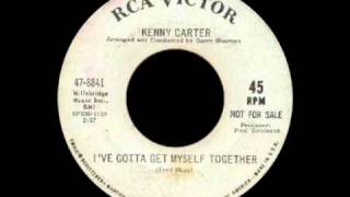 Kenny Carter  Ive Gotta Get Myself Together [upl. by Amikahs731]