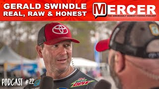 Gerald Swindle  Real Raw and Honest on Mercer22 [upl. by Brande98]