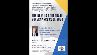 The New UK Corporate Governance Code 2024  24 January 2024 [upl. by Carrington]