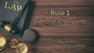 Audio Rules of Court Rule 1  General Provisions Reuploaded [upl. by Yrrej]