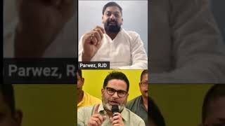 Shahan Parwez on Prshant Kishor [upl. by Inanaup]