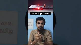 Trichy Flight Landing 🫡 Trichy Flight Landing news trichy tamilnews news shortviral tamilfacts [upl. by Fry415]