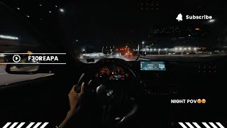 POV 500WHP BMW 340I NIGHT EXPERIENCE [upl. by Atinihs721]