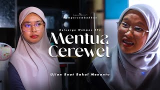 MENTUA CEREWET  SHORTFILM EXAM BUAT BAKAL MENANTU [upl. by Vento810]