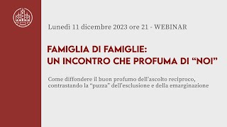 FAMIGLIA DI FAMIGLIE UN INCONTRO CHE PROFUMA DI “NOI” [upl. by Korwin]