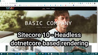 Sitecore 10 Headless  Rendering using dotnetcore based sdk  Installation [upl. by Ibib678]