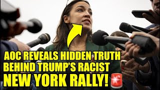 AOC Exposes DARK TRUTH Behind Racist NY Trump Rally “JOKES” [upl. by Goldshell]