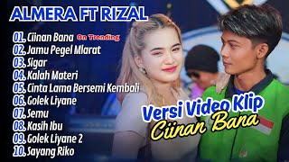 KANG OJOL Rizal Pahlevi ft Almera Sabrina  CIINAN BANA  OM NIRWANA COMEBACK  FULL DANGDUT TERBARU [upl. by Ailyn]