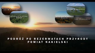 Podróż po rezerwatach przyrody  powiat Nakielski [upl. by Ikkiv]