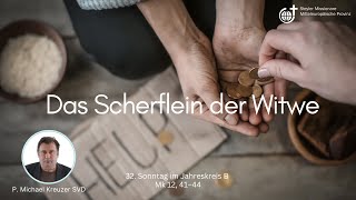 Das Scherflein der Witwe von  Michael Kreuzer SVD [upl. by Pamelina]