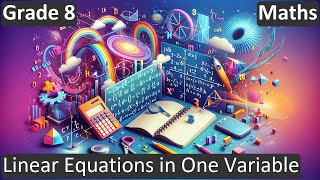 Grade 8  Maths  Linear Equations in One Variable  Free Tutorial  CBSE  ICSE  State Board [upl. by Wake]