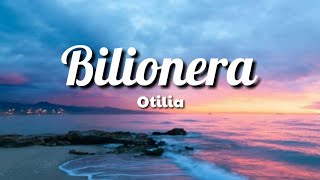 Bilionera  Otilia  Lyrics [upl. by Ahtebat]