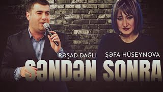 Şefa Huseynova amp Resad Dagli  Her Gece Agladim Senden Sonra  Yeni Trend Remix 2024 [upl. by Burty471]