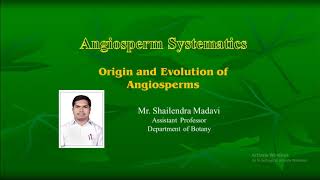 Origin and Evolution of Angiosperms  UnitI  BSc II SemIII Botany [upl. by Enoid]