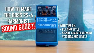 How to make the Boss PS6 Harmonist SOUND GOOD [upl. by Tichon528]