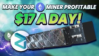 Make Your Ethereum Miners Profitable Again  17 A DAY In Passive Income [upl. by Engracia]