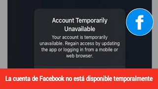 solucione el problema de cuenta de facebook temporalmente no disponible [upl. by Langdon]