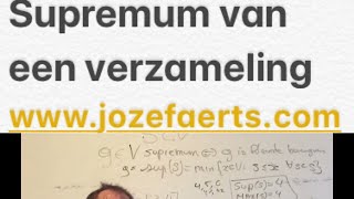 2111 Supremum van een verzameling [upl. by Gabbey]