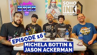 NerdyOver30  Soho Inks Michela Bottin and Jason Ackerman EP16 [upl. by Llevert143]