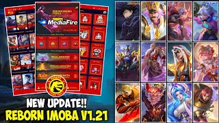 UPDATE REBORN IMOBA V121  UNLOCK ALL SKIN MLBB [upl. by Papst]