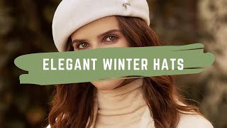 Elegant Winter Hat Ideas💡 [upl. by Tergram996]